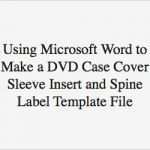 Dvd Cover Vorlage Word Cool Using Microsoft Word to Make A Dvd Case Cover Sleeve