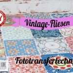 Fliesen Mosaik Vorlagen Erstaunlich How to I Vintage Fliesen Selber Machen Variante 1 I Deko