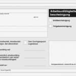 Führerschein Vorlage Beim Arbeitgeber formular Fabelhaft Arbeitsunfähigkeitbescheinigung Zur Vorlage Beim
