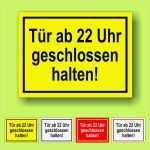 Geschlossen Schild Vorlage Angenehm Tür Ab 22 Uhr Geschlossen Halten Hinweisschild Verbot