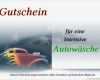 Gutschein Vorlage Autowäsche Erstaunlich Geschenkidee Gutschein Für Eine Autowäsche