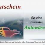 Gutschein Vorlage Autowäsche Erstaunlich Geschenkidee Gutschein Für Eine Autowäsche