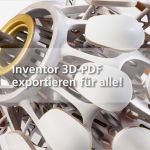 Inventor 3d Pdf Vorlage Bearbeiten Angenehm Inventor 3d Pdf Exportieren Für Alle Inventor Vault Blog