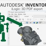 Inventor 3d Pdf Vorlage Bearbeiten Erstaunlich Inventor 2017 Ilogic 3d Pdf Export – Cadline Munity