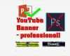 Kit Vorlage Powerpoint Schön Youtube Banner Vorlage Erstellen Ohne Shop