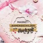 Namensschilder Hochzeit Vorlage Gut Namensschilder Für Hochzeit Zum Selbermachen