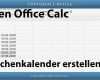 Open Office Präsentation Vorlage Luxus Dynamischen Wochenkalender Erstellen Open Fice Calc