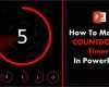 Powerpoint Countdown Vorlage Genial How to Create A 5 Second Countdown Timer In Powerpoint