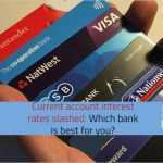 Santander Clever Card Kündigen Vorlage Angenehm Current Account Interest Rates Slashed which Bank is Best