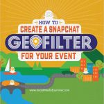 Snapchat Geofilter Vorlage Wunderbar How to Create A Snapchat Geofilter for Your event social