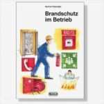 Unterweisung Brandschutz Im Betrieb Vorlage Luxus Broschüre Brandschutz Im Betrieb Betriebinbestform