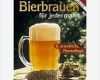 Verfahrensverzeichnis Für Jedermann Vorlage Cool Bierbrauen Für Jedermann Michael Hlatky isbn