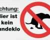 Vorlage Kein Hundeklo Einzigartig Schilder 150x250mm Warnschild Kein Hundeklo Hinweisschild