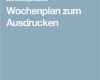 Vorlagen Kochrezepte Kostenlos Erstaunlich Wochenplan Zum Ausdrucken Kochrezepte