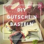 Weihnachtsgeschenk Gutschein Vorlage Word Wunderbar Gutschein Basteln Diy Gutscheine Selber Machen Hier