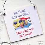 Wir Sind Umgezogen Vorlage Cool Campingschild Im Hotel Sind Wir Gast Hier Sind Wir Zu Hause