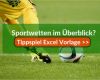 Wm Tippspiel Excel Vorlage Erstaunlich Die Tippspiel Excel Vorlage Für Ihre Sportwetten